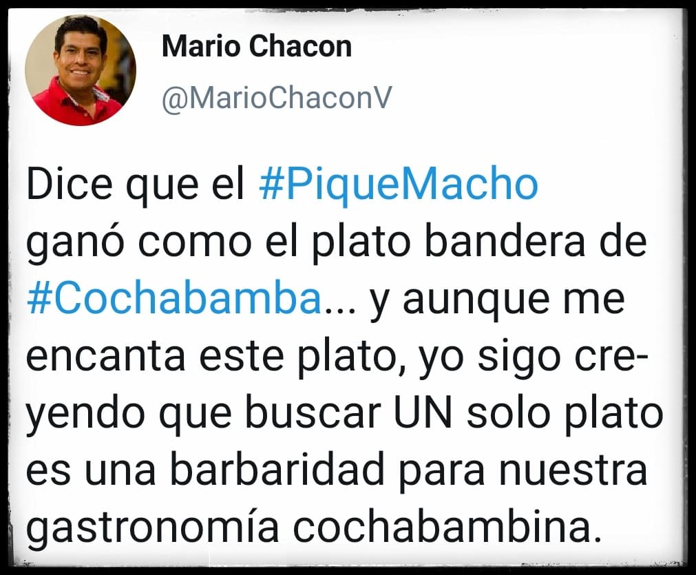 Tuit acerca del pique macho como plato bandera de Cochabamba