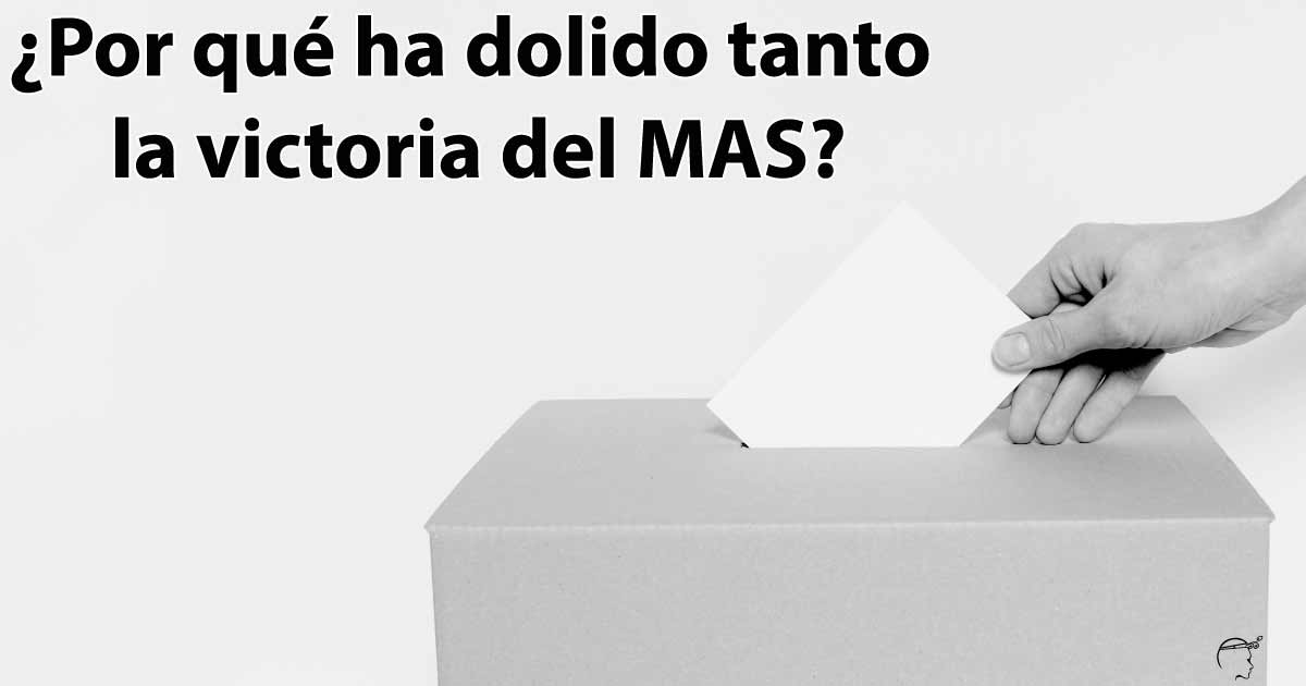 ¿Por qué ha dolido tanto la victoria del MAS?